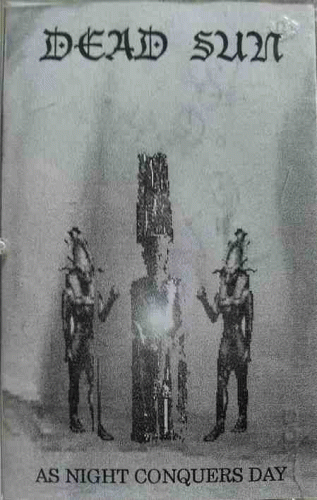 Dead Sun : As Night Conquers Day